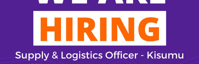 Supply and Inventory Officer – Kisumu