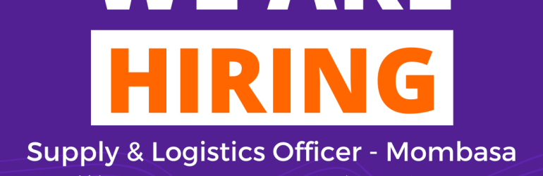 Supply and Inventory Officer – Mombasa